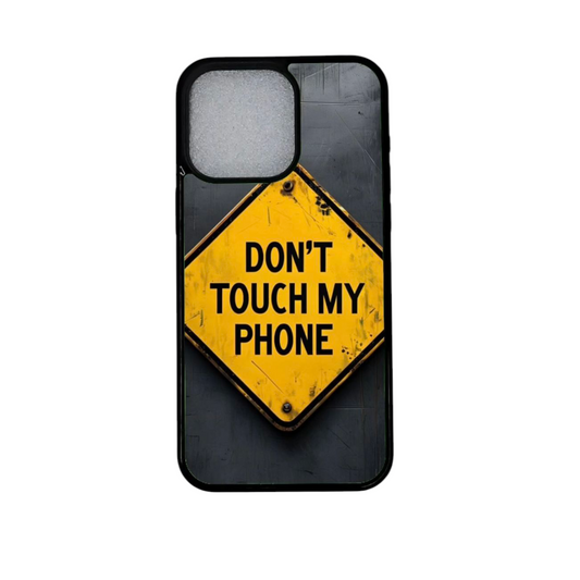 iPhone 12 kuori – DON'T TOUCH MY PHONE -varoitustekstillä