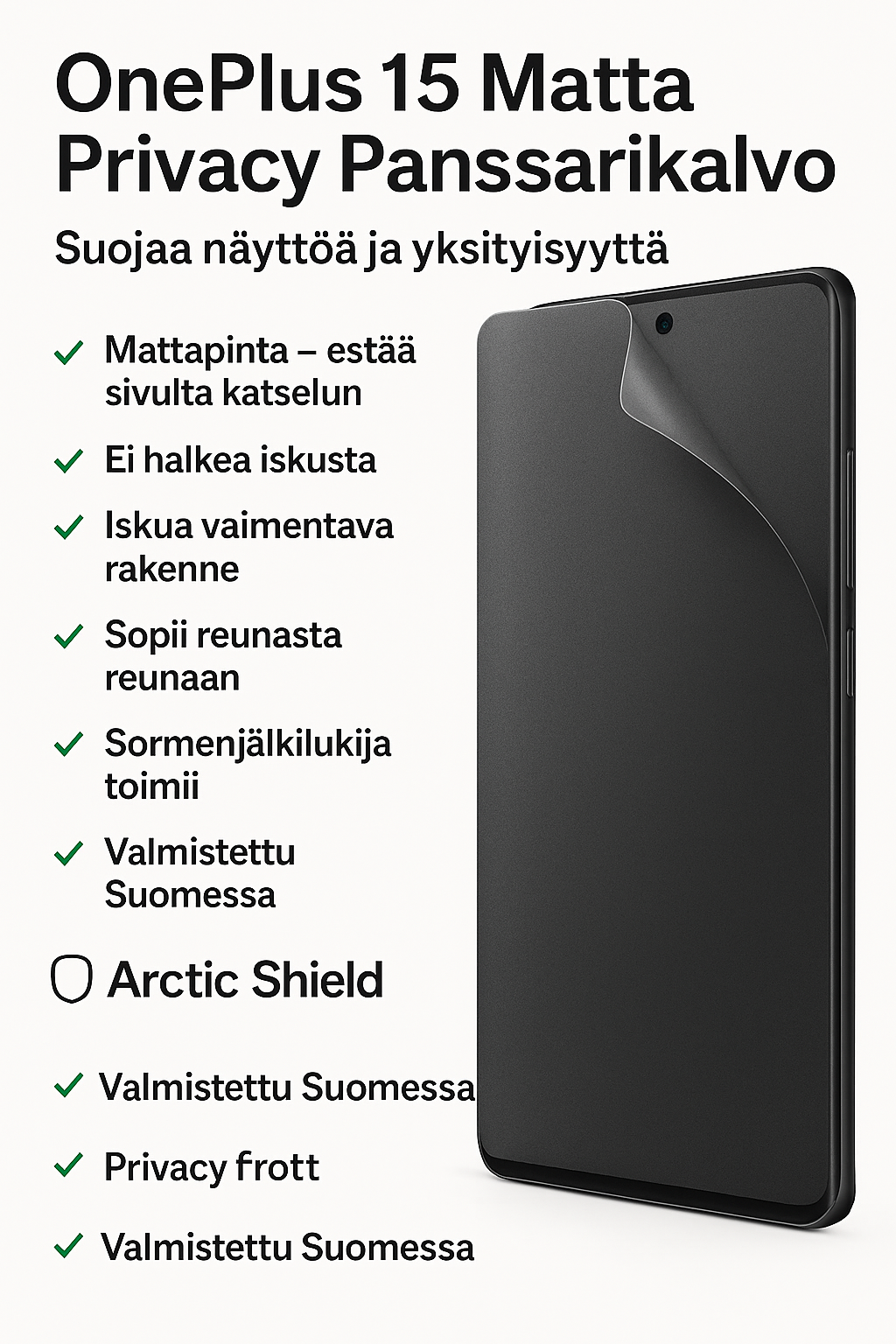 OnePlus 15 ja Arctic Shield matta privacy panssarikalvo – heijastamaton ja sivulta katseen estävä näyttösuoja.