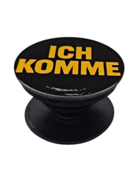 ICH KOMME puhelimen pidike edestä